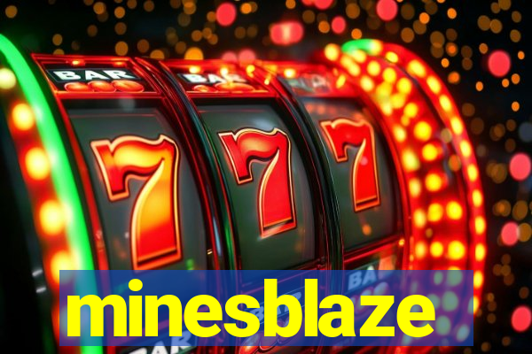 minesblaze