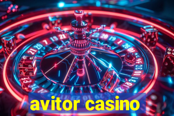 avitor casino