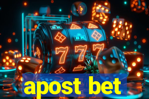 apost bet