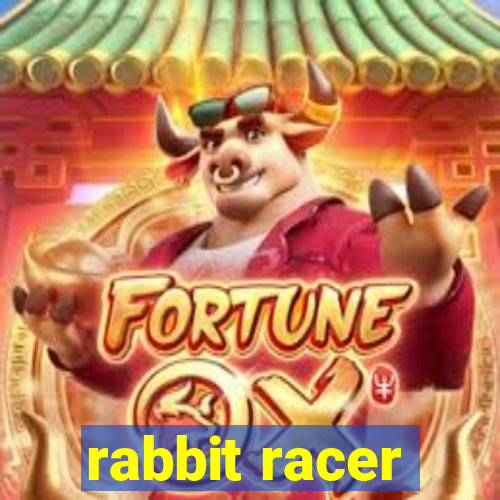 rabbit racer