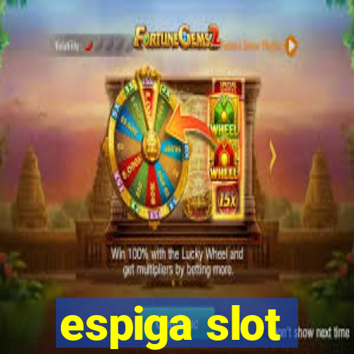 espiga slot