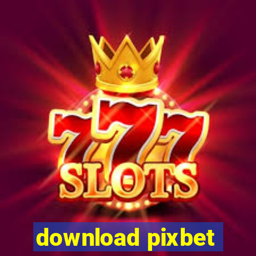 download pixbet