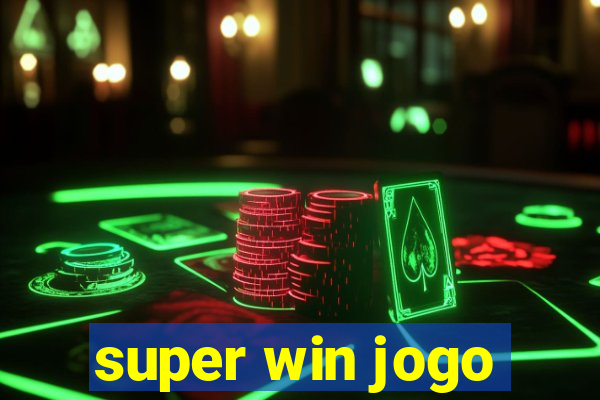 super win jogo