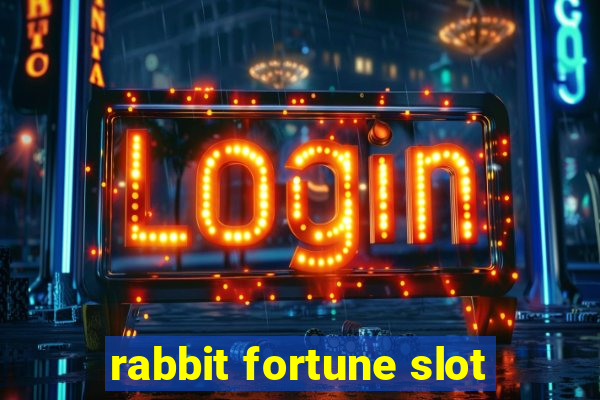 rabbit fortune slot