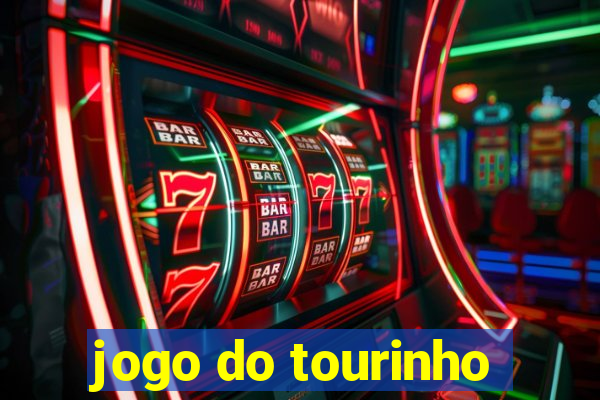 jogo do tourinho