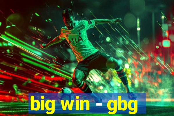 big win - gbg