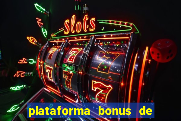 plataforma bonus de cadastro sem dep贸sito