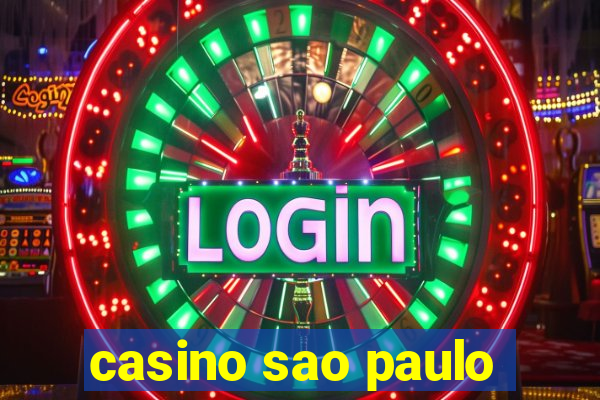 casino sao paulo