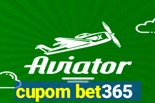 cupom bet365