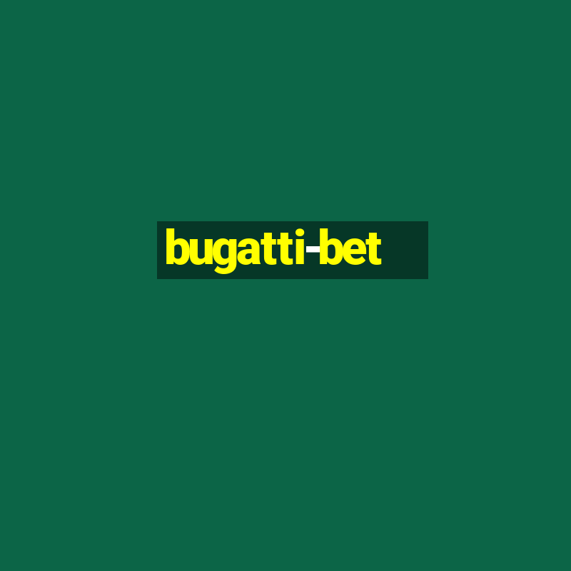 bugatti-bet