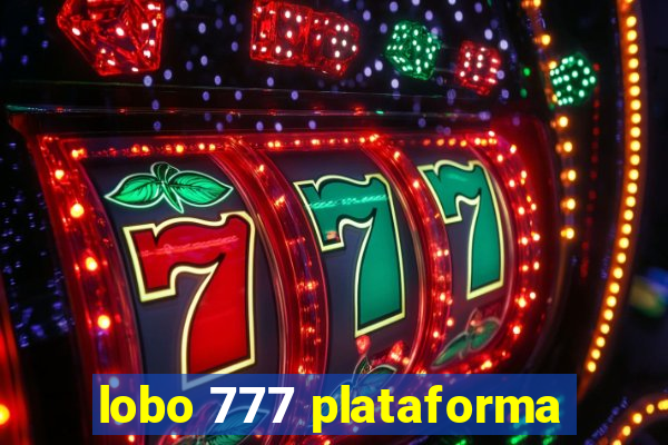 lobo 777 plataforma