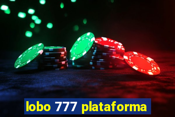 lobo 777 plataforma