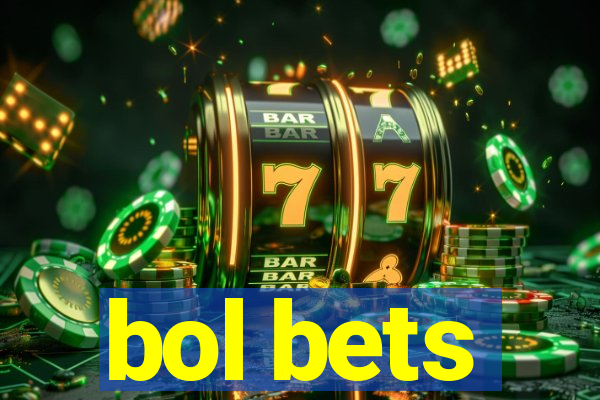 bol bets