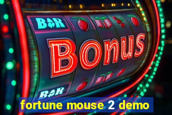 fortune mouse 2 demo