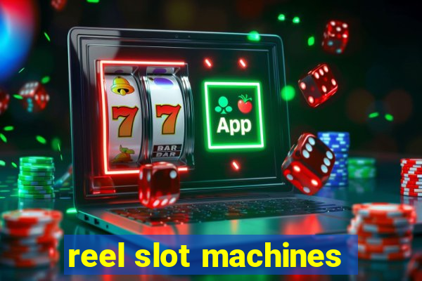 reel slot machines