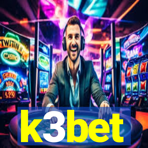 k3bet