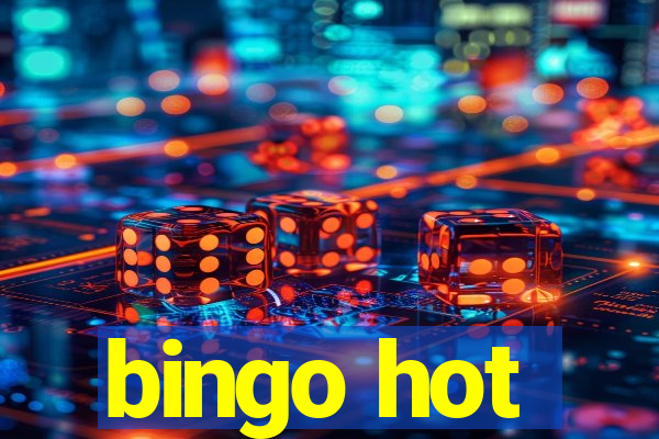 bingo hot