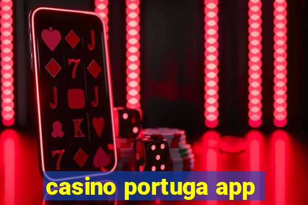 casino portuga app