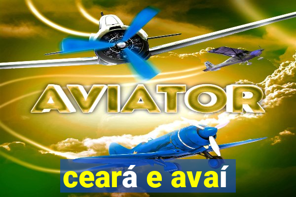 ceará e avaí