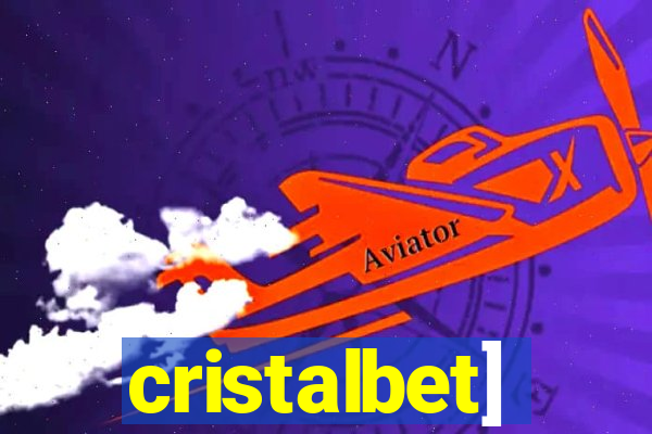 cristalbet]