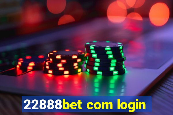 22888bet com login