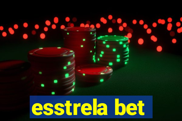 esstrela bet