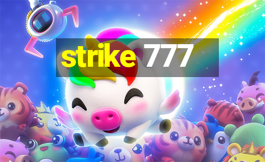 strike 777