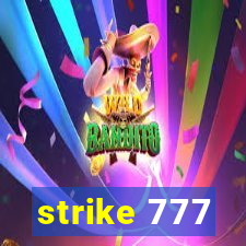 strike 777