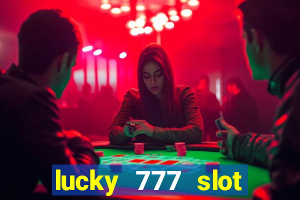 lucky 777 slot jili pagcor