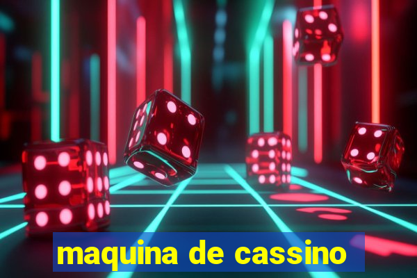 maquina de cassino