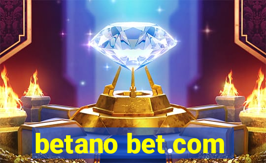 betano bet.com