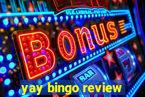 yay bingo review