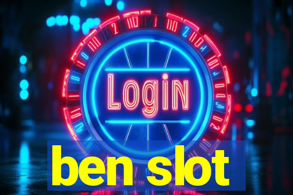 ben slot