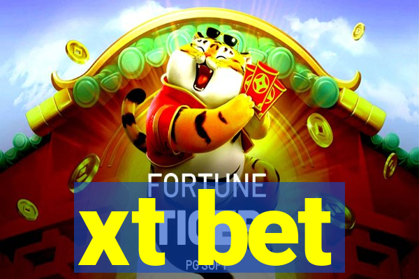 xt bet