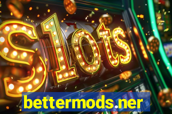 bettermods.ner