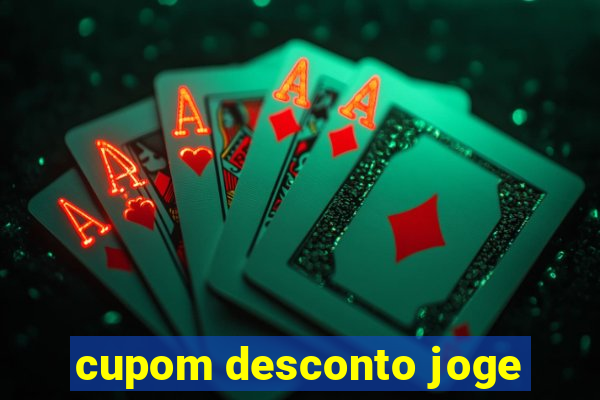 cupom desconto joge