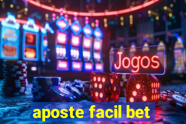 aposte facil bet