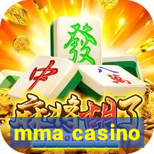 mma casino