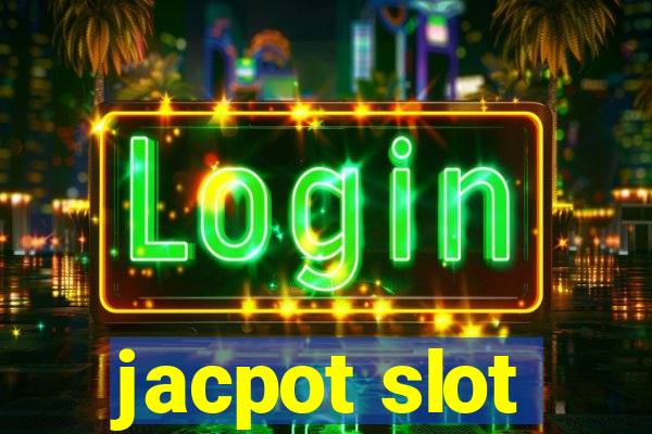 jacpot slot