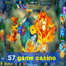 57 game casino