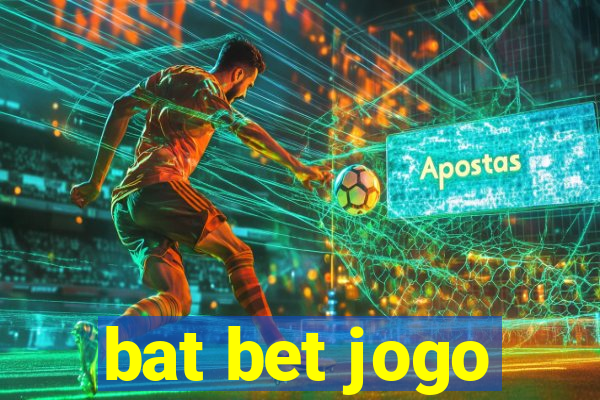 bat bet jogo