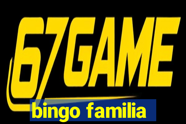 bingo familia