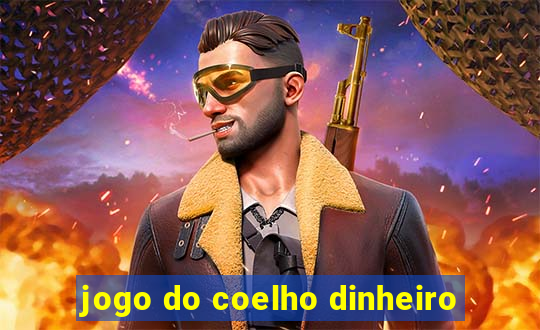 jogo do coelho dinheiro