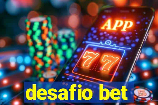 desafio bet