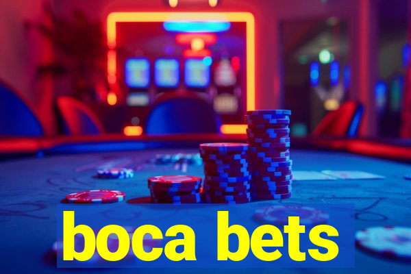 boca bets