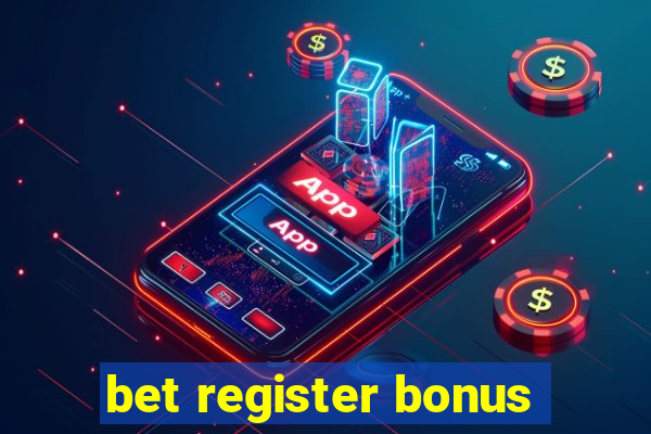 bet register bonus