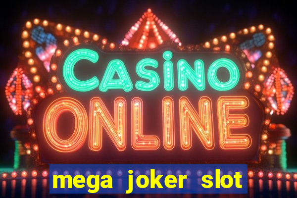 mega joker slot big win