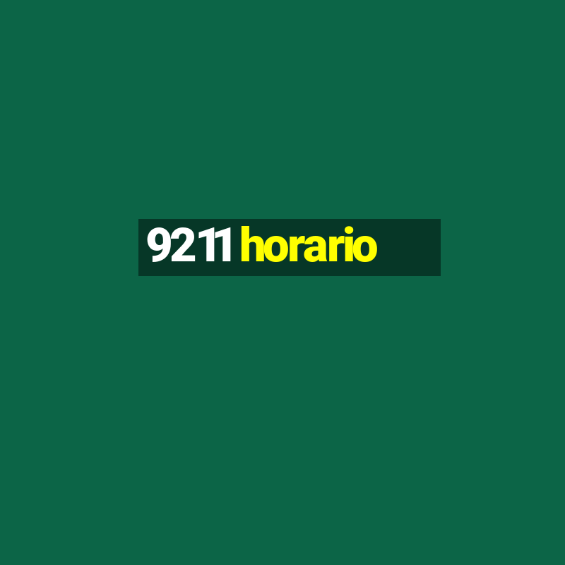 9211 horario