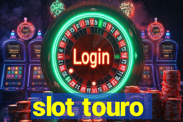 slot touro