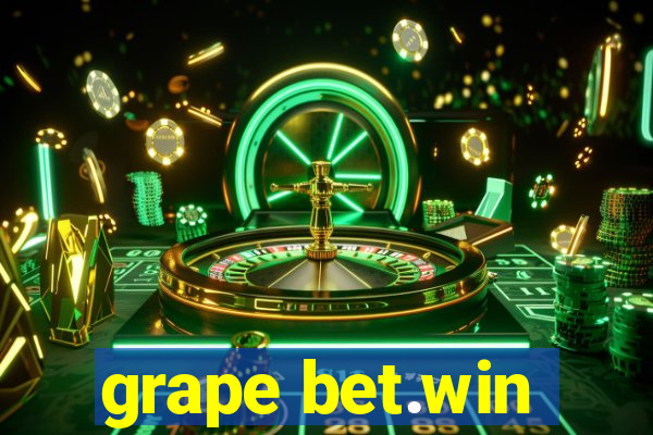 grape bet.win